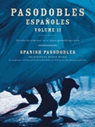 Pasodobles Volume 2 by Various for Piano Styles
