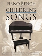 Piano Bench Of Children's Songs by Various for PVG Collection E