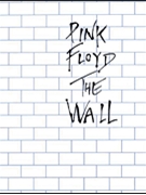 Wall The by Pink Floyd Pink Floyd for PVG Collection