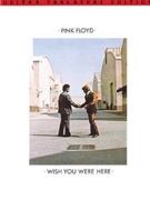 Wish You Were Here by Pink Floyd Pink Floyd for Guitar Tab
