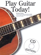 Play Guitar Today! by Pickow Peter for Guitar Met (W/cd)