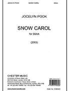 Snow Carol by Jocelyn Pook for SSAA