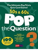 Pop The Question - 50's & 60's for Game (50's and 60's)