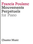 Mouvement Perpetuels by Poulenc Francis for Piano