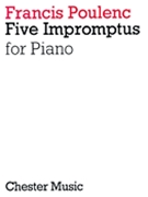 5 Impromptus by Poulenc Francis for Piano