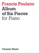Album Of 6 Pieces by Poulenc Francis for Piano