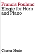 Elegie For Horn & Piano by Poulenc Francis for French Horn and Piano