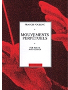 Mouvements Perpetuels by Poulenc Francis for Flute and Guitar