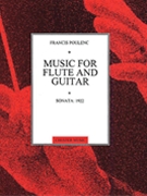 Poulenc: Sonata For Flute And Guitar by Poulenc Francis for Flute