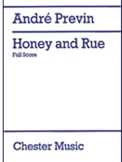 Honey and Rue by Previn Andre for Full Score