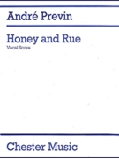Honey & Rue by Previn Andre for Vocal Sec