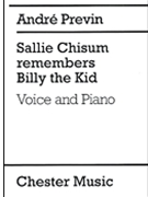 Sallie Chisum Remembers Billy the Kid by Previn Andre for MUSIC FOR