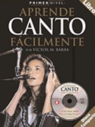 Canto Primer Nivel by Barba Victor M. for Vocal Method