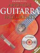 Primer Nivel:aprende Guitarra Facilmente by Barba Victor M. for Guitar Met (w/CD)