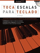 Primer Paso: Toca Escalas Para Teclado by for