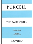 The Fairy Queen by Purcell Henry for SATB