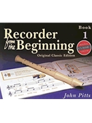 Recorder from the Beginning - Book 1 by Pitts John for Recorder