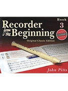 Recorder from the Beginning - Book 3 by for