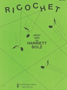 Ricochet by Bolz Harriett for Piano