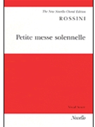 Petite Messe Solennelle by Rossini Gioachino for Vocal Scor