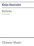 Ballade by Kaija Saariaho for