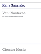 Kaija Saariaho - Vent Nocturne by for Viola Solo