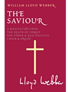 W.S. Lloyd Webber: The Saviour. by for Vocal Scor
