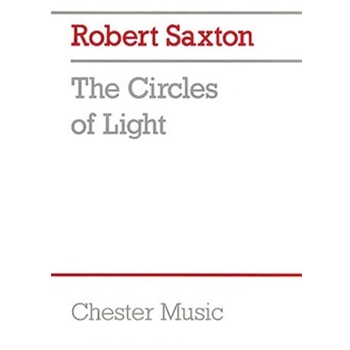 Robert Saxton: The Circles Of Light (Study Score)
