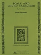 Scale & Chord Exercises by Ritter and Stoessel for Violin Method