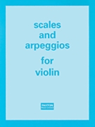 Scales and Arpeggios for Violin by Various for