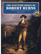 The Scottish Songs of Robert Burns by Burns Robert for