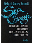 Sea Change by Richard Rodney Benne for SATB