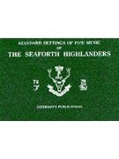 The Seaforth Highlanders by Various for