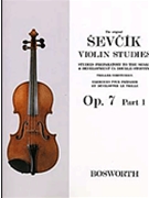 The Original Sevcik Violin Studies Op. 7 - Part 1 by Sevcik Otakar for