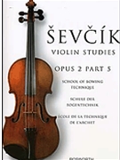 School Of Bowing Technique Opus 2 Part 5 by Sevcik Otakar for Violin Method (Op 2 Pt 5)