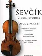 School Of Bowing Technique Opus 2 Part 6 by Sevcik Otakar for Violin Method (Op 2 Pt 6)