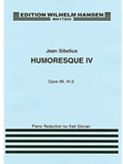 Jean Sibelius: Humoresque IV Op.89 No.2 (Violin/Piano) by Sibelius Jean for Violin
