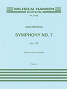Symphony No. 7 Op. 105 by Sibelius Jean for Score