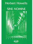 Sine Nomine Op. 37 by Howells Herbert for SATB