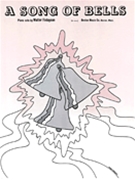 Song Of Bells by for