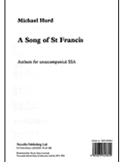 A Song of Saint Francis by Hurd Michael for SSA