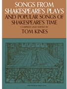 Songs From Shakespeare's Plays by Various - Kines Tom - for Vocal Collection
