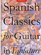 Spanish Classics For Guitar In Tablature by Albeniz Isaac - Zaradin John - for Guitar Tab