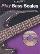 Step One: Play Bass Scales by Pickow Peter for Bass Method (W/cd)