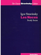 Les Noces by Stravinsky Igor for Study Score