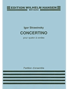 Concertino for String Quartet by Stravinsky Igor for Score