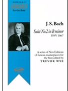 Suite nO 2 in B minor BWV 1067 by Bach Johann Sebastian for (Edited by Trevor Wye)