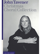 Tavener Christmas Choral Collection by Tavener John for SATB