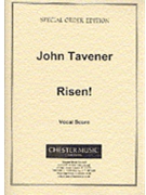 Risen! by Tavener John for SATB