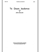 Te Deum Laudamus in F by Ireland John for SATB